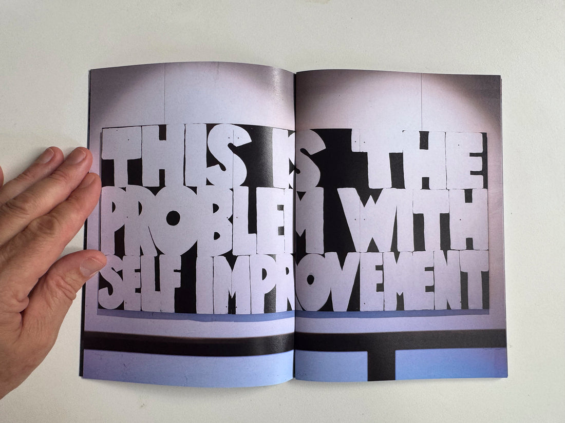 This is the problem with self improvement zine